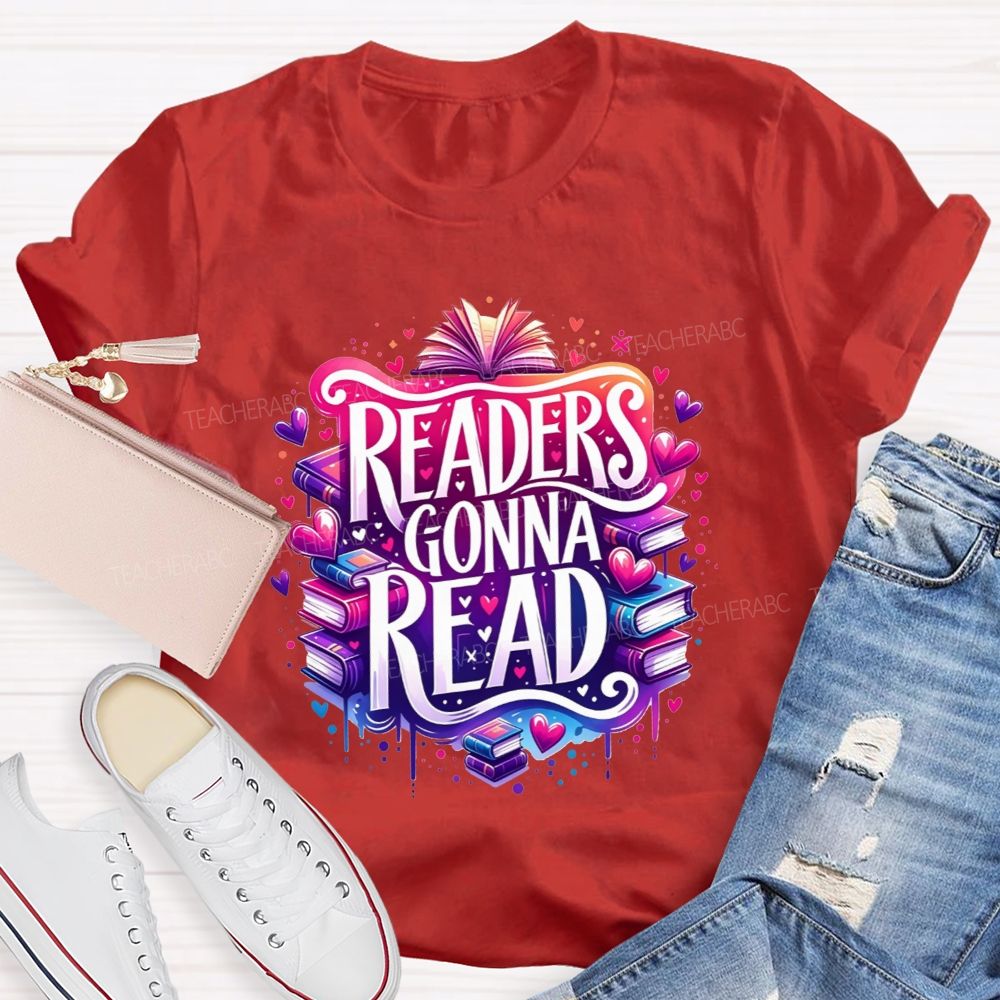 Readers Gonna Read Colorful Stacked Books Teacher T-shirt