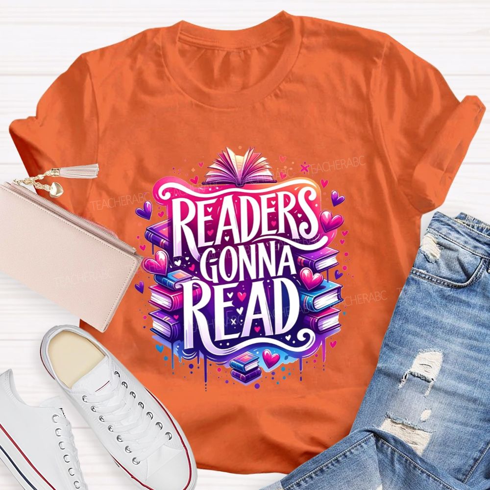 Readers Gonna Read Colorful Stacked Books Teacher T-shirt