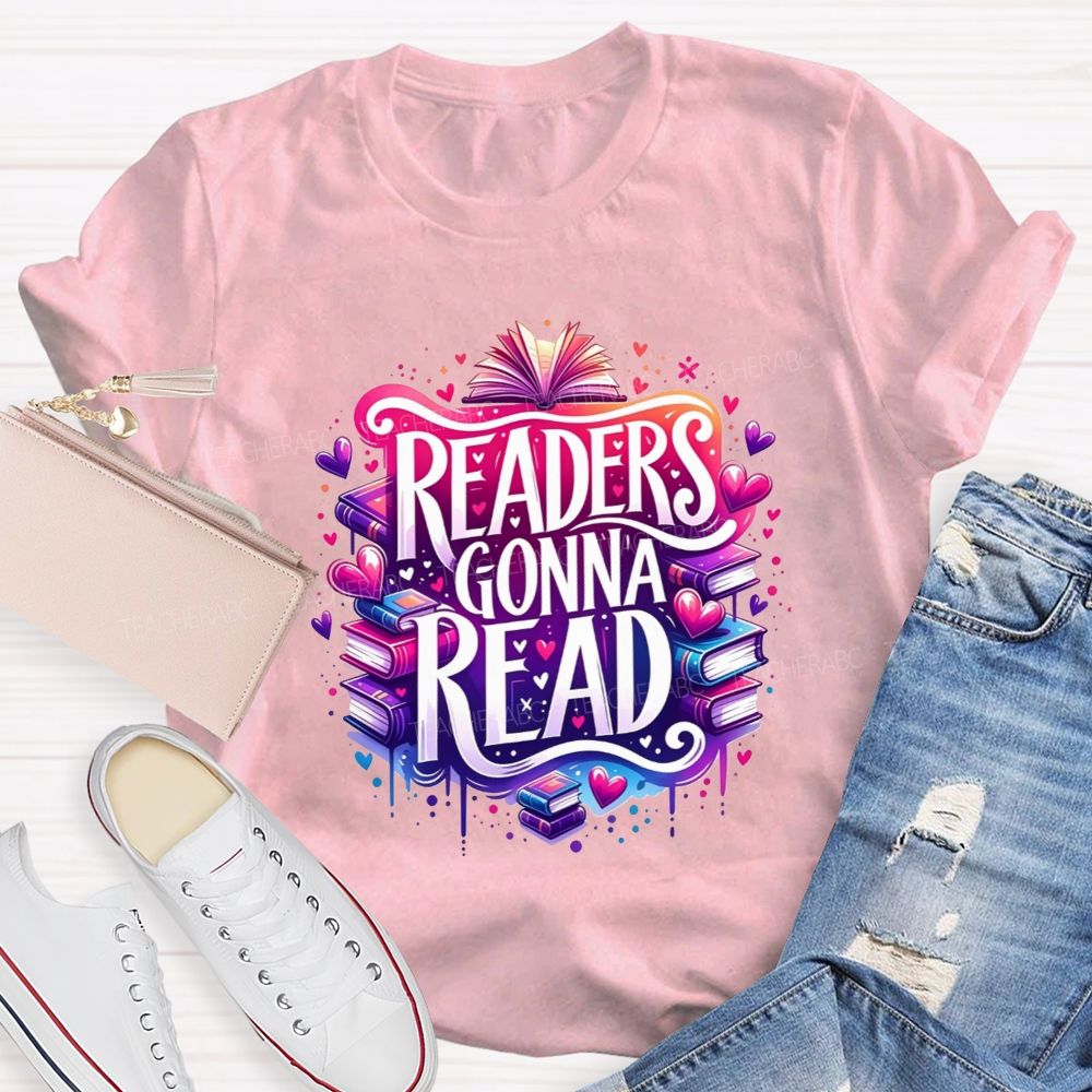 Readers Gonna Read Colorful Stacked Books Teacher T-shirt