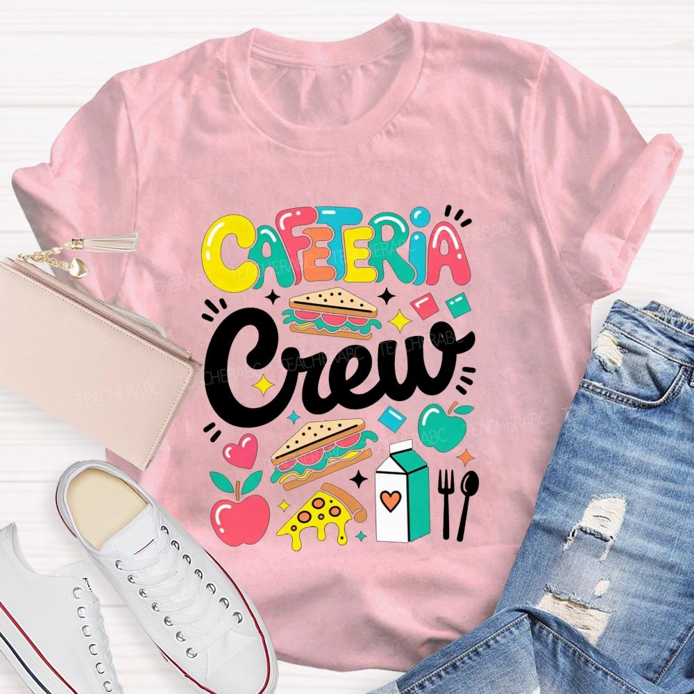 Cafeteria Crew School Lunch Lady Staff Appreciation T-shirt