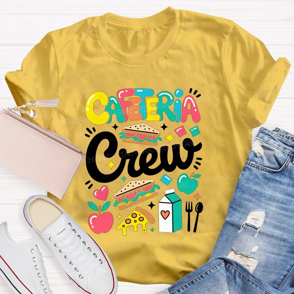 Cafeteria Crew School Lunch Lady Staff Appreciation T-shirt