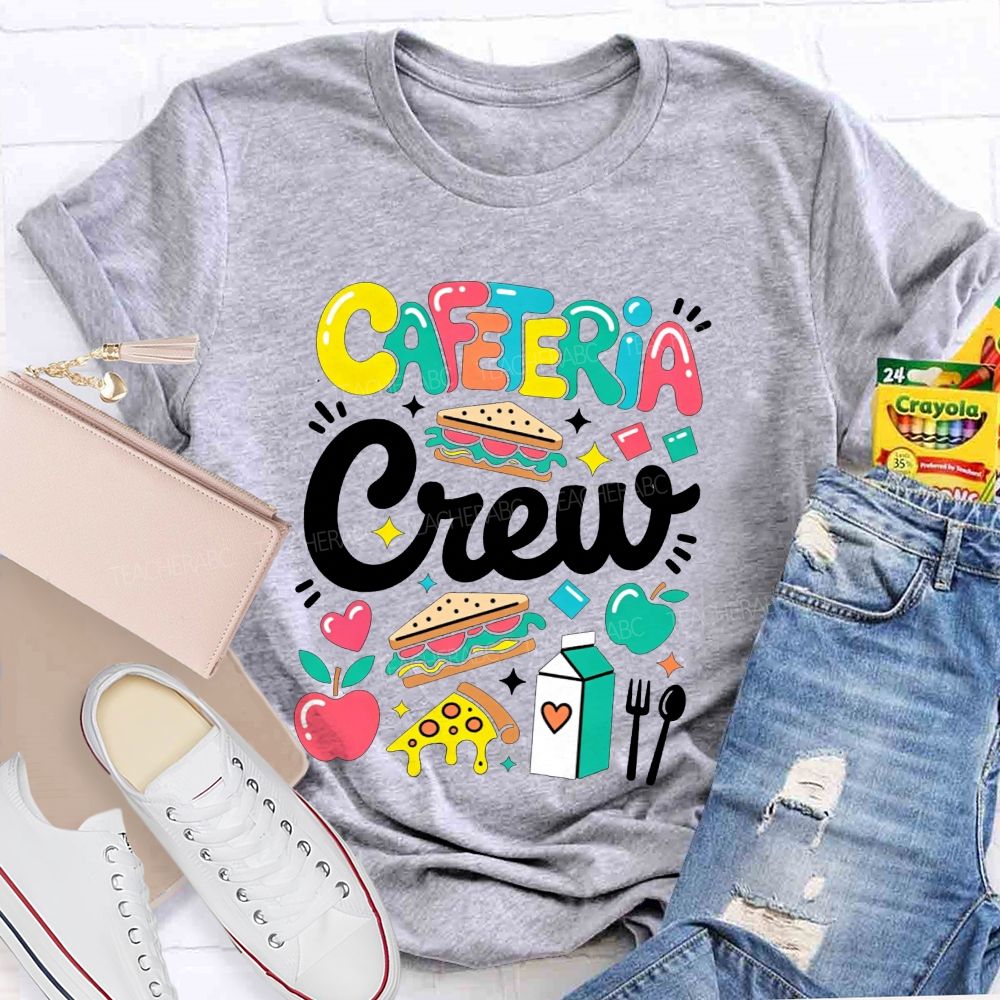 Cafeteria Crew School Lunch Lady Staff Appreciation T-shirt