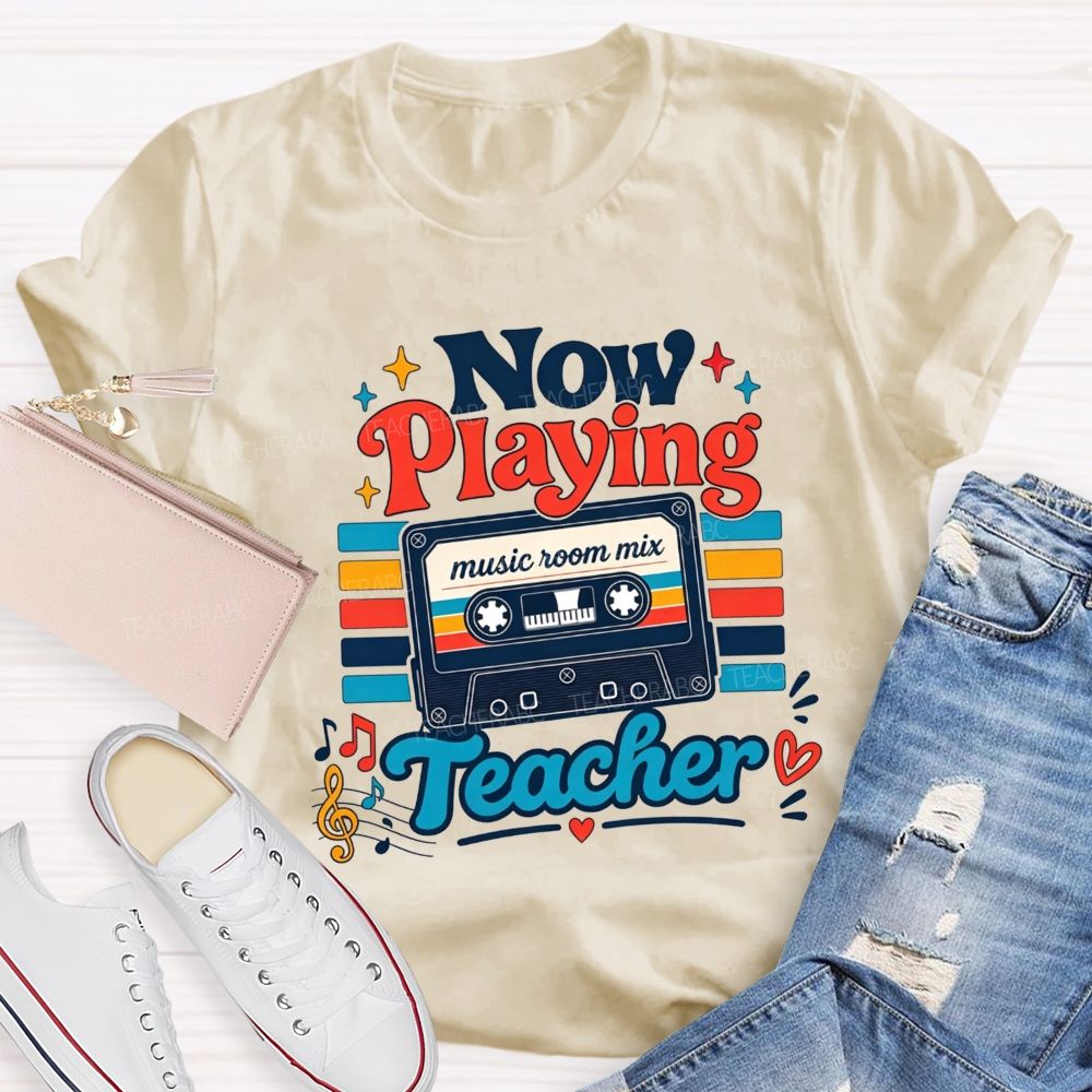 Now Playing Music Room Mix Teacher Music Teacher T-shirt