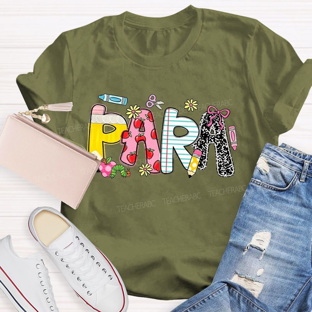 Para School Supplies Colored Text Teacher T-shirt