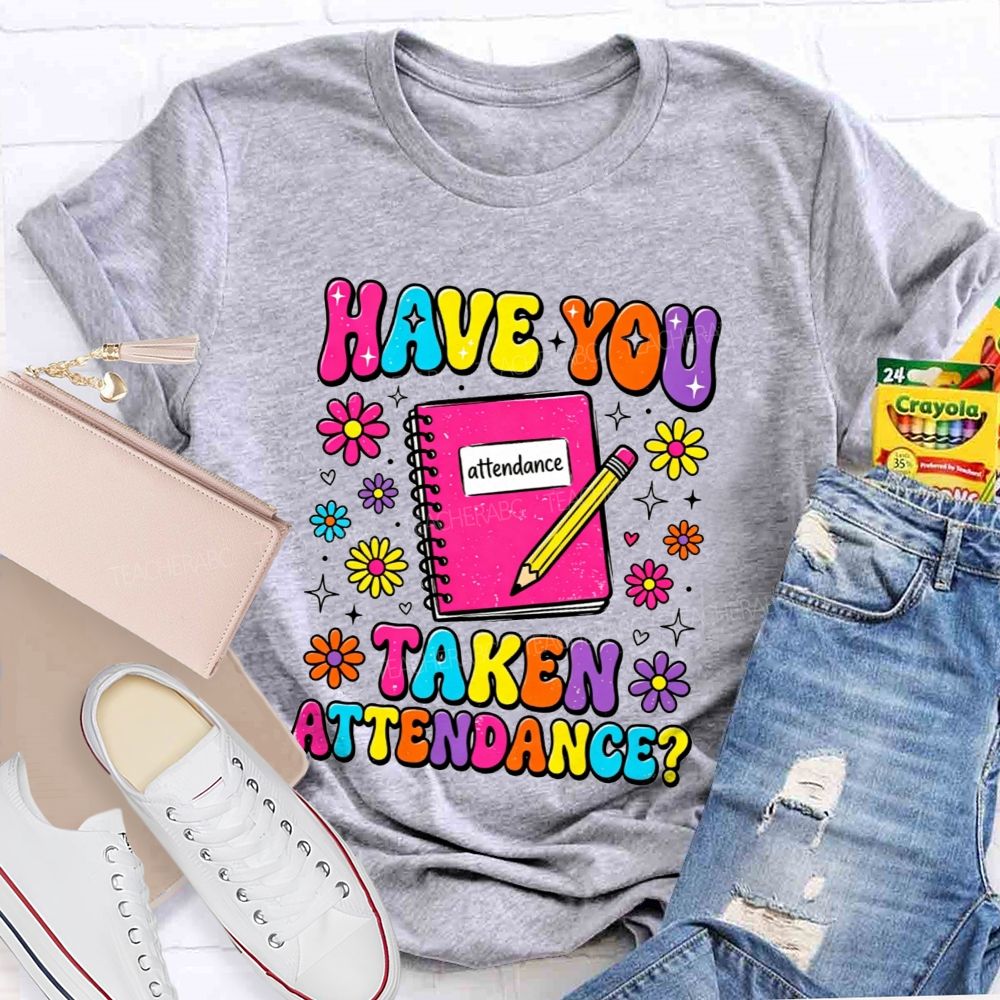School Secretary Have You Taken Attendance Notebook Pencil T-shirt