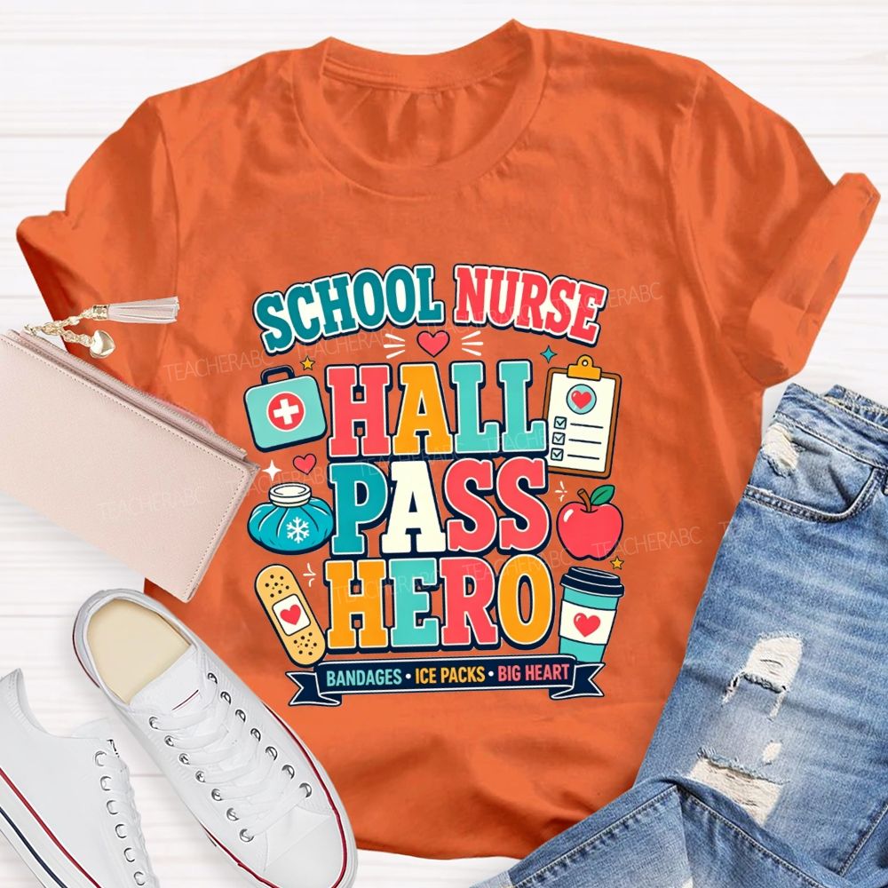 School Nurse Hall Pass Hero Bandages Ice Packs Big Heart T-shirt