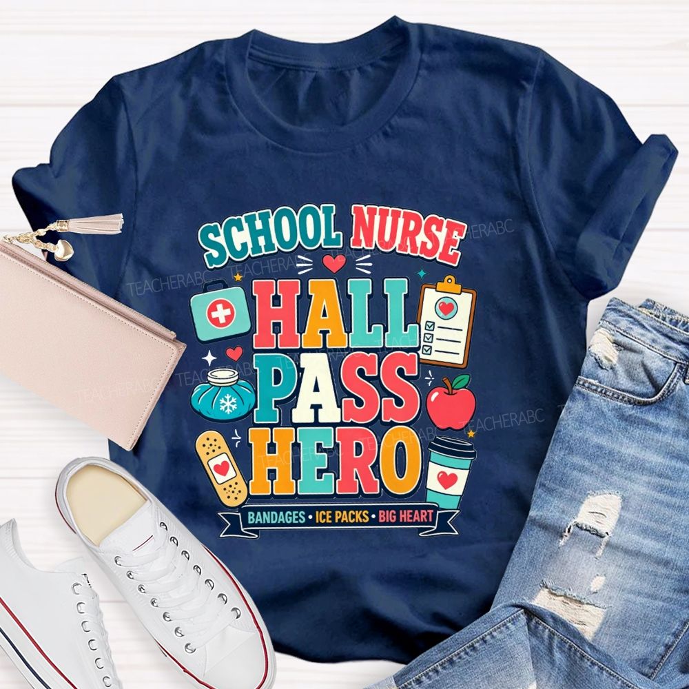 School Nurse Hall Pass Hero Bandages Ice Packs Big Heart T-shirt
