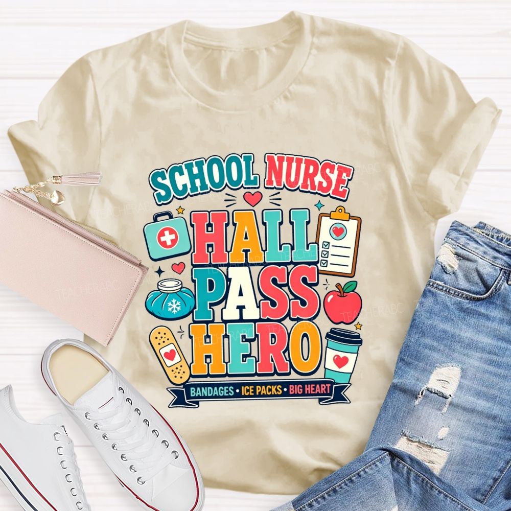 School Nurse Hall Pass Hero Bandages Ice Packs Big Heart T-shirt