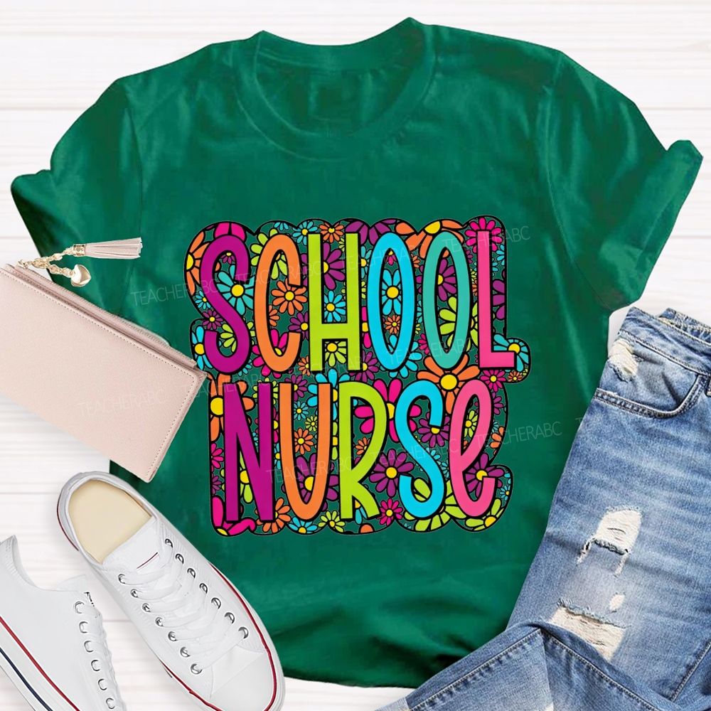 School Nurse Bright Multicolor Floral Letter Wildflower T-shirt
