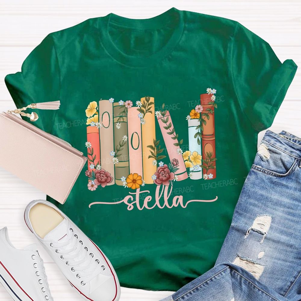 Personalized Name Floral Books Teacher T-Shirt