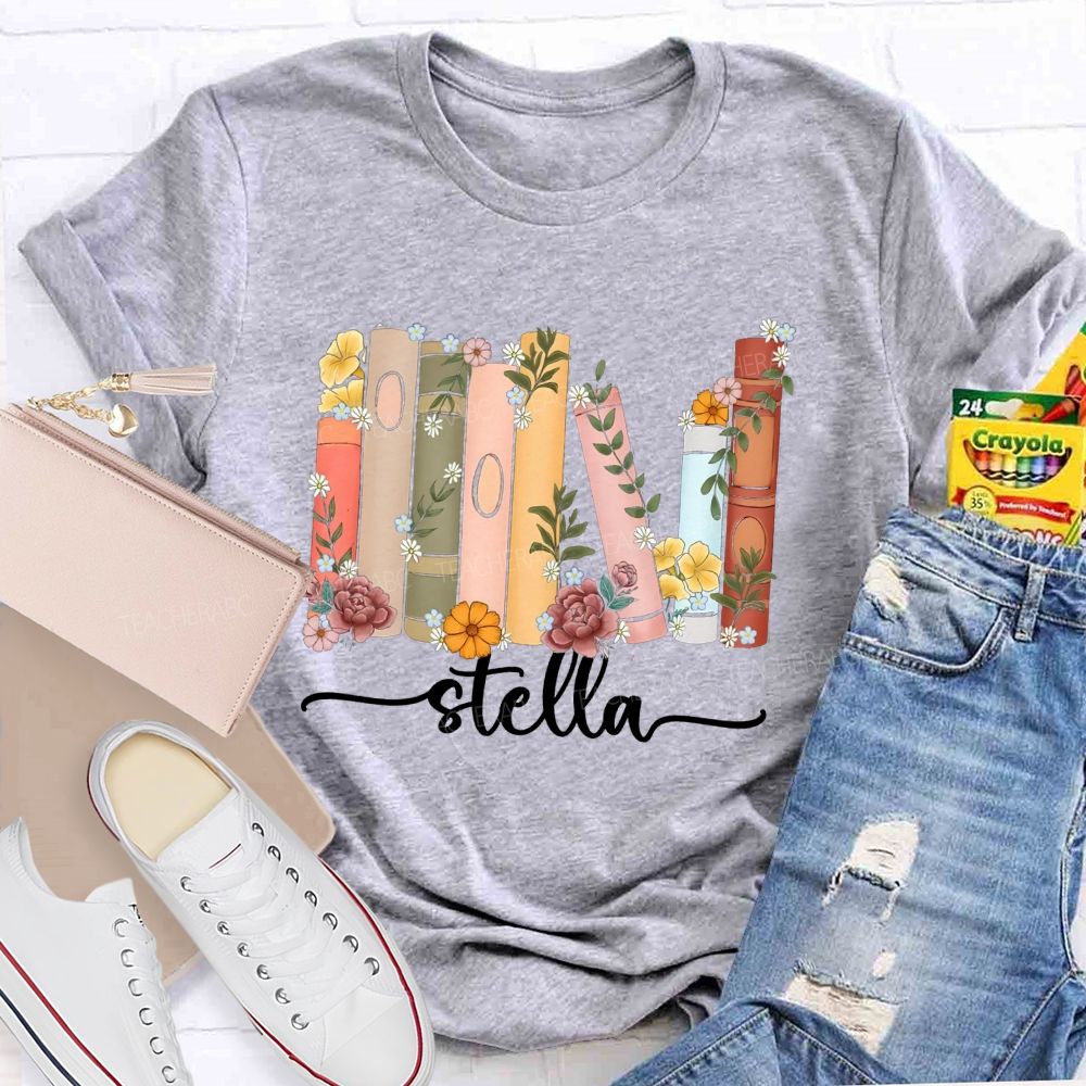 Personalized Name Floral Books Teacher T-Shirt