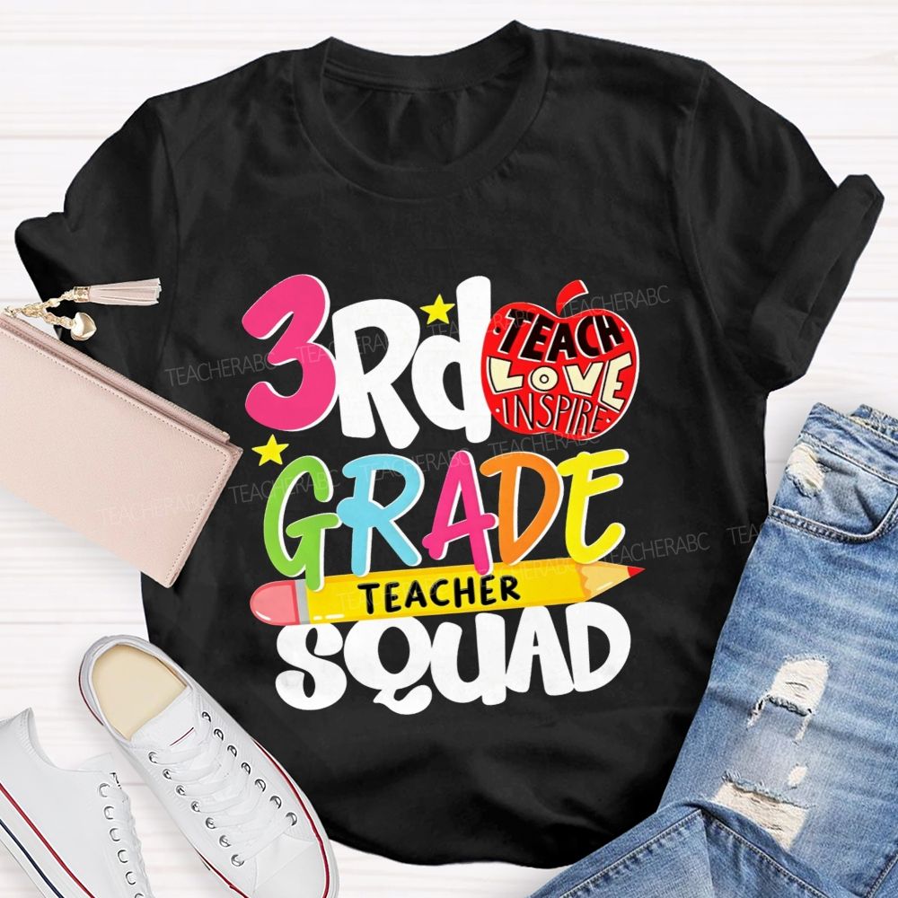 Personalized Grade 3rd Grade Teacher Squad Teach Love Inspire T-shirt