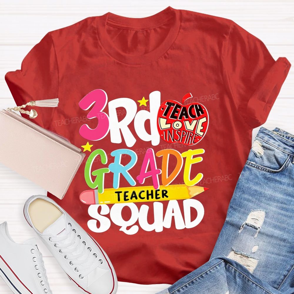 Personalized Grade 3rd Grade Teacher Squad Teach Love Inspire T-shirt