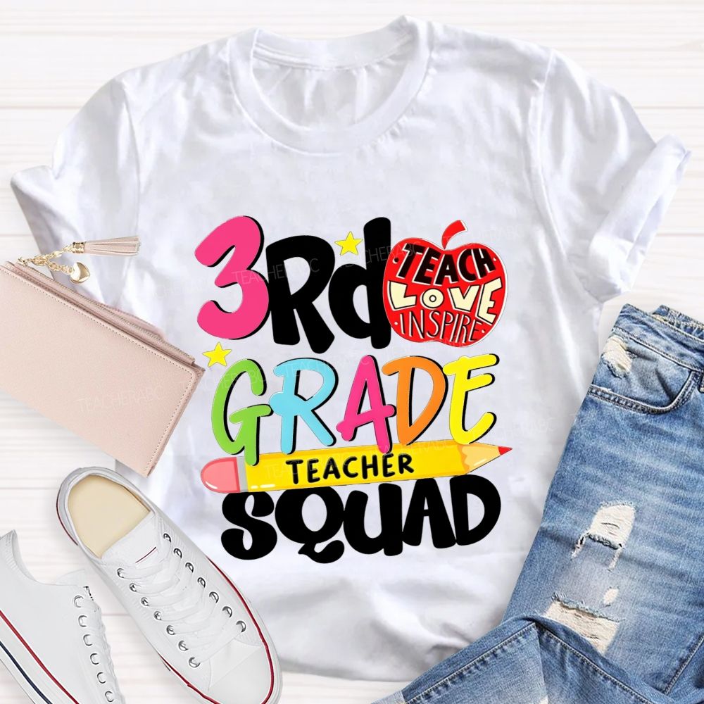 Personalized Grade 3rd Grade Teacher Squad Teach Love Inspire T-shirt