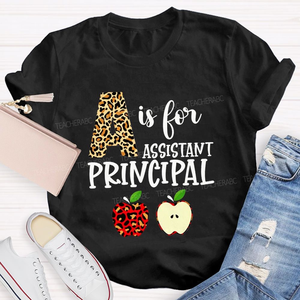 A Is For Assistant Principal Leopard Print Apple T-shirt