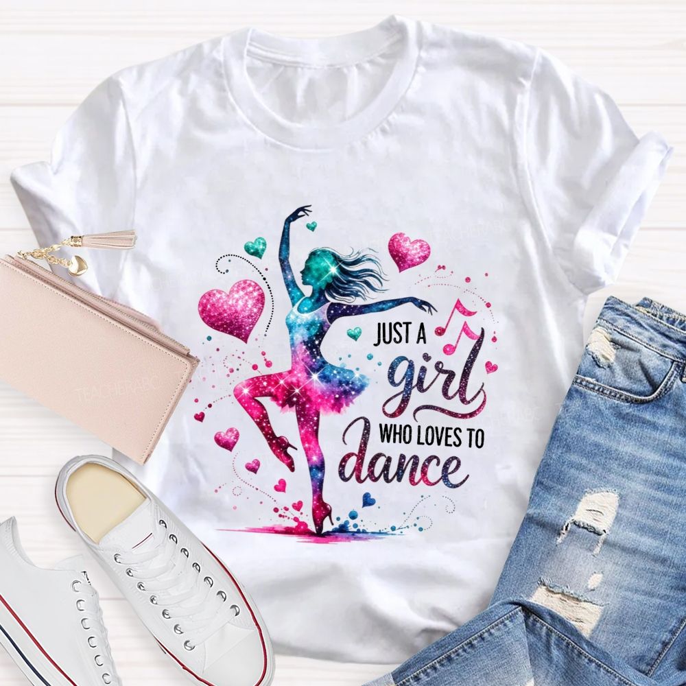 Just A Girl Who Loves To Dance Galaxy Ballerina Glitter Hearts T-shirt