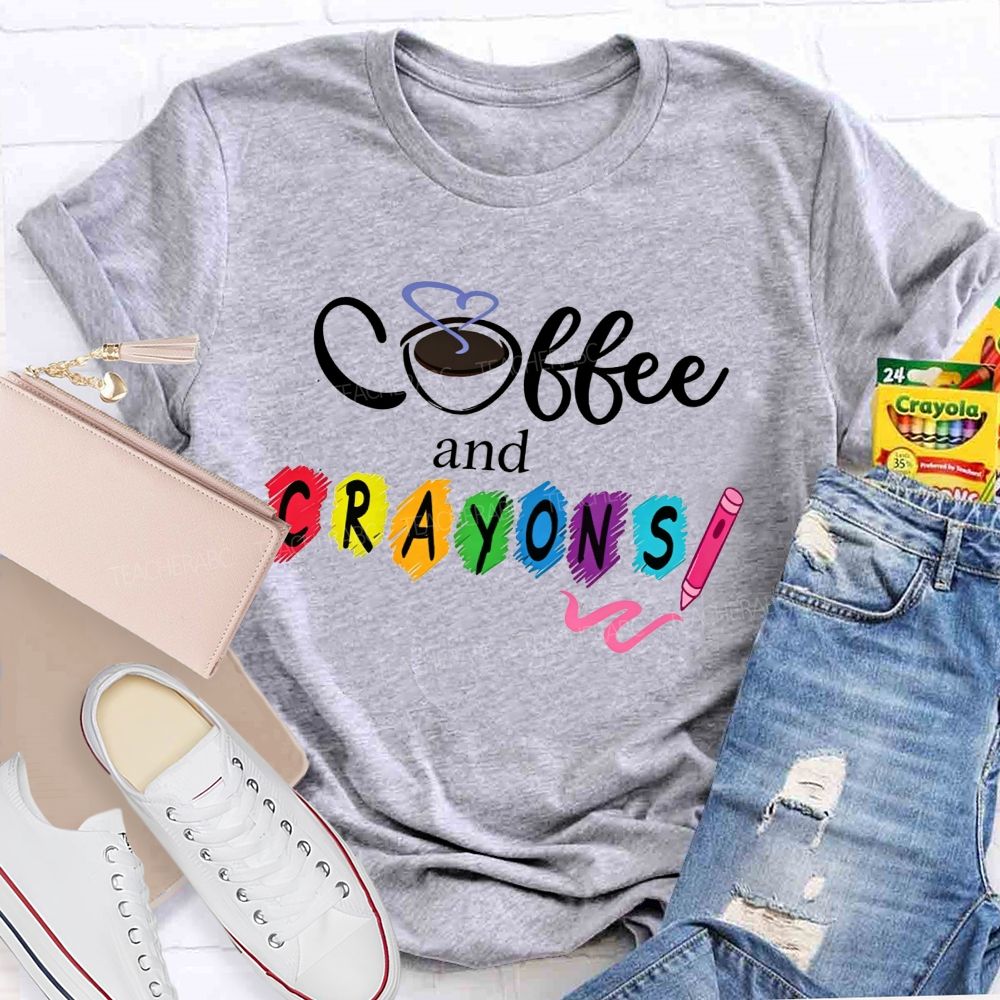 Coffee And Crayons Colorful Crayon Art Teacher T-shirt