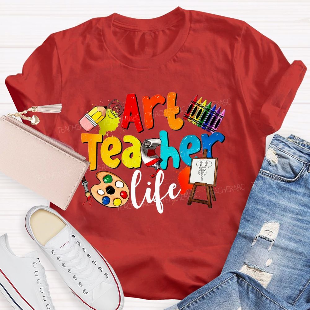 Art Teacher Life Colorful Crayons Teacher T-Shirt