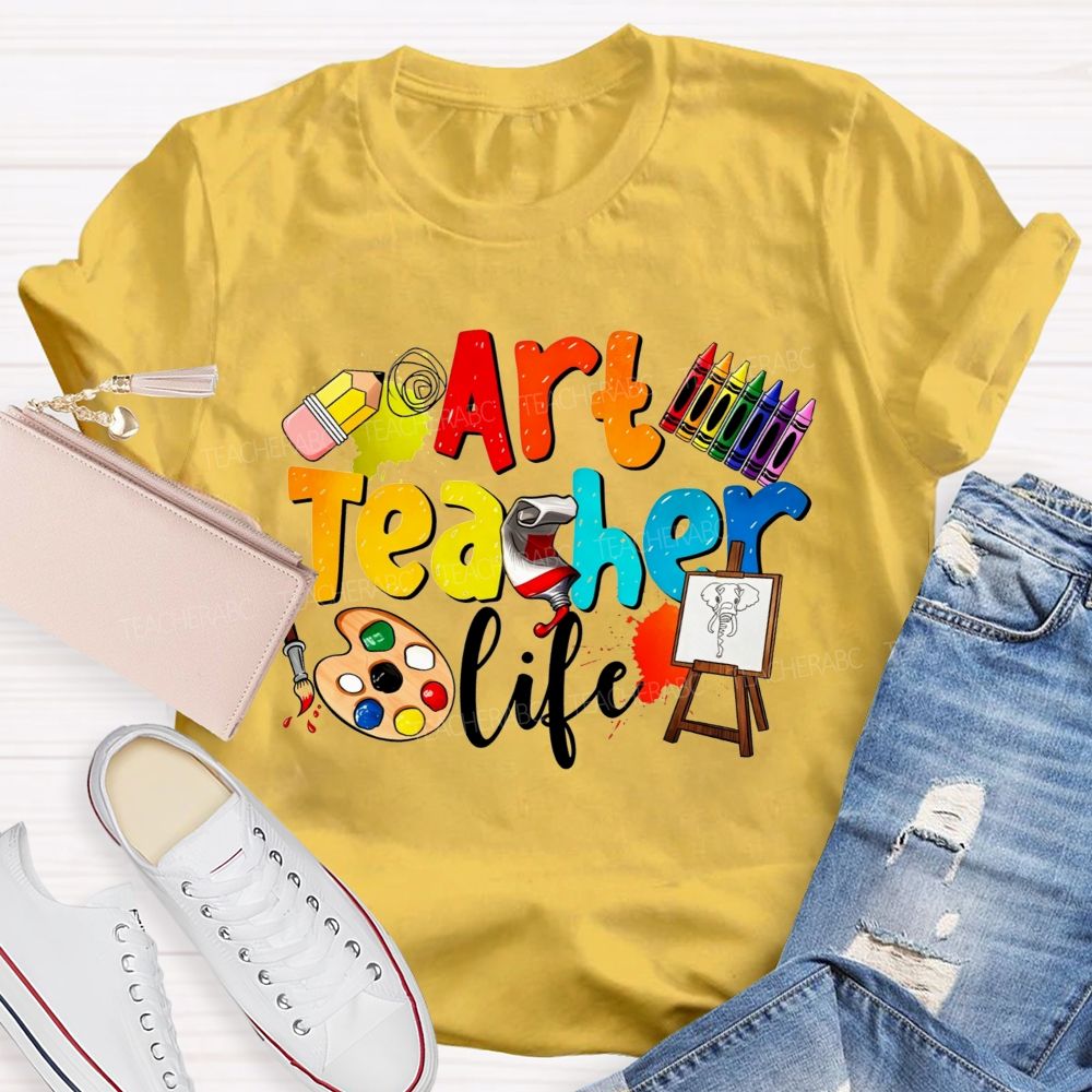 Art Teacher Life Colorful Crayons Teacher T-Shirt