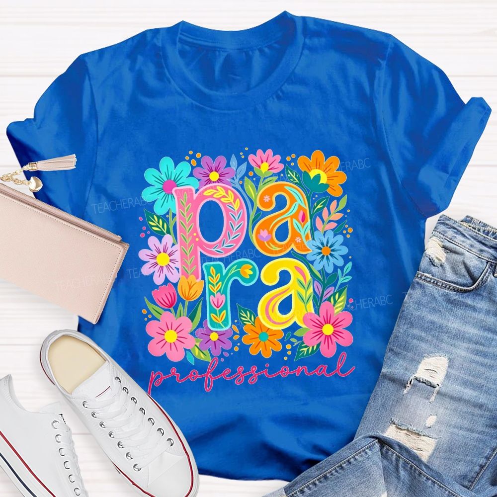 Para Professional Wildflower Graphic Teacher T-shirt