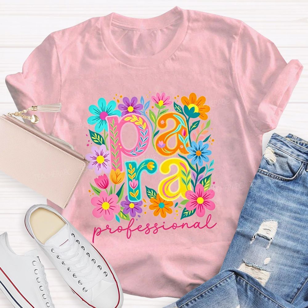Para Professional Wildflower Graphic Teacher T-shirt