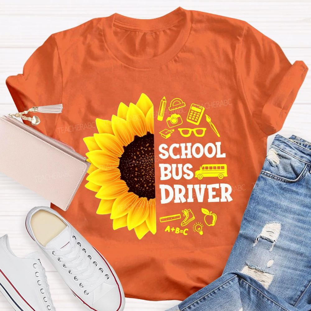 Sunflower School Bus Driver School Supplies T-shirt