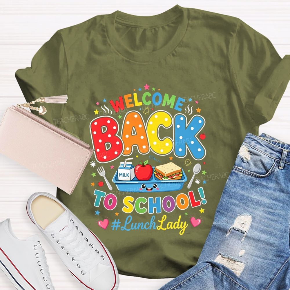 Welcome Back To School And Lunch Lady Polka Dot Lettering T-shirt