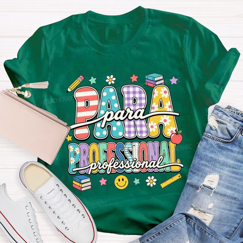 Proud Paraprofessional Educator Teacher T-shirt