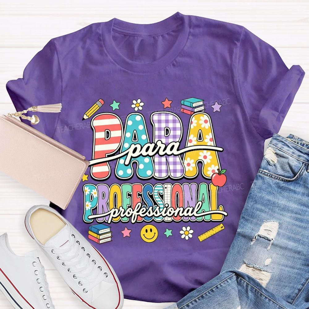 Proud Paraprofessional Educator Teacher T-shirt