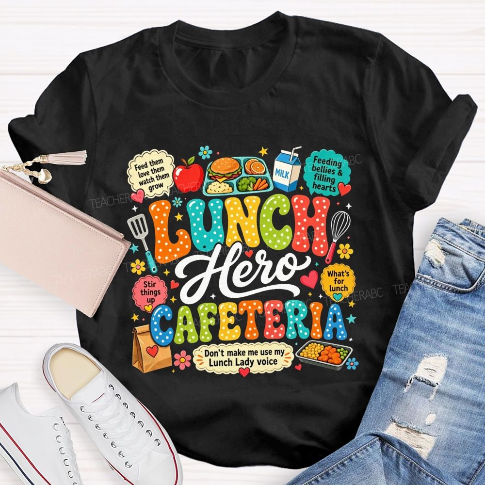 Lunch Hero Cafeteria Groovy Polka Dot Lunch Lady Don'T Make Me T-shirt
