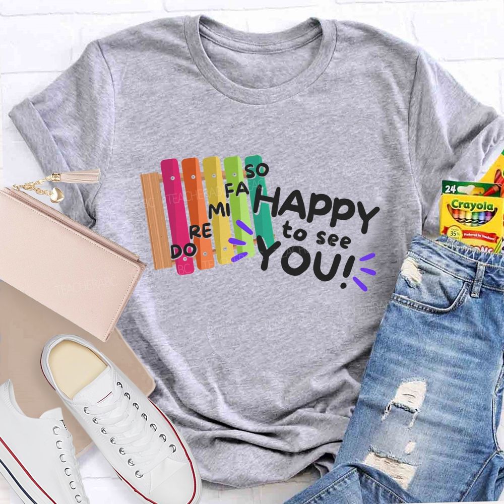 Do Re Mi Happy To See You Teacher T-shirt