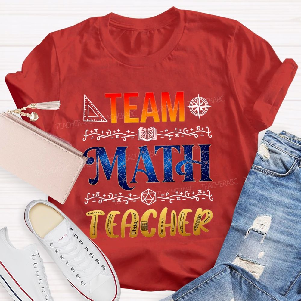 Team Math Teacher Galaxy Math Symbols Teacher T-shirt