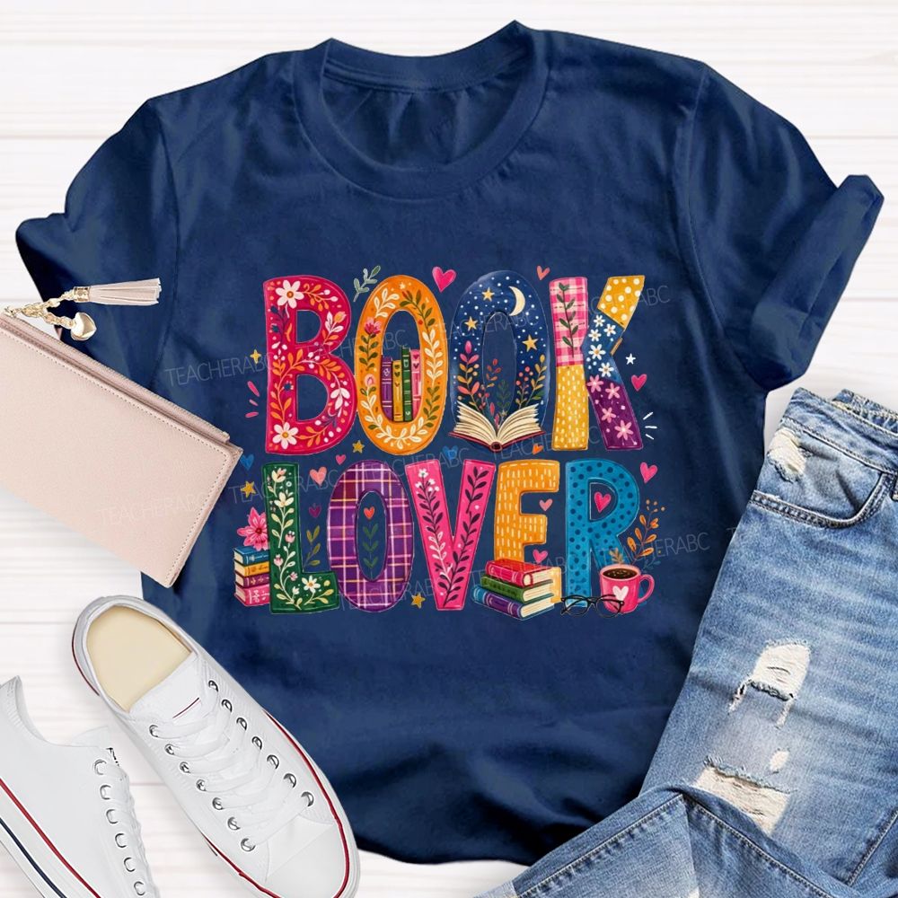 Book Lover Floral Pattern Letter Teacher T-shirt