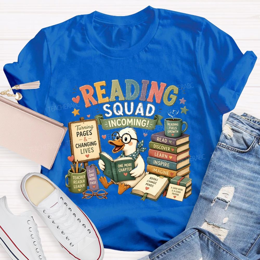 Reading Squad Incoming Teacher T-Shirt