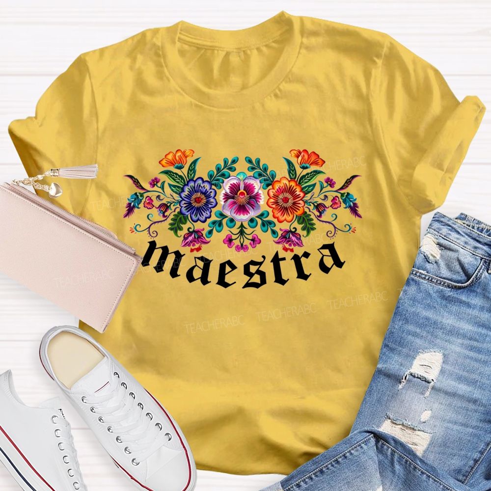 Maestra Mexican Folk Art Spanish Teacher T-shirt