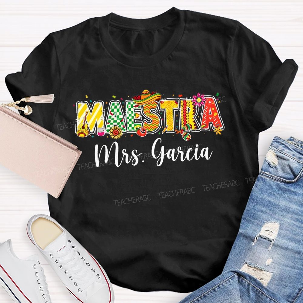 Personalized Name Maestra Mexican Fiesta Spanish Teacher T-shirt