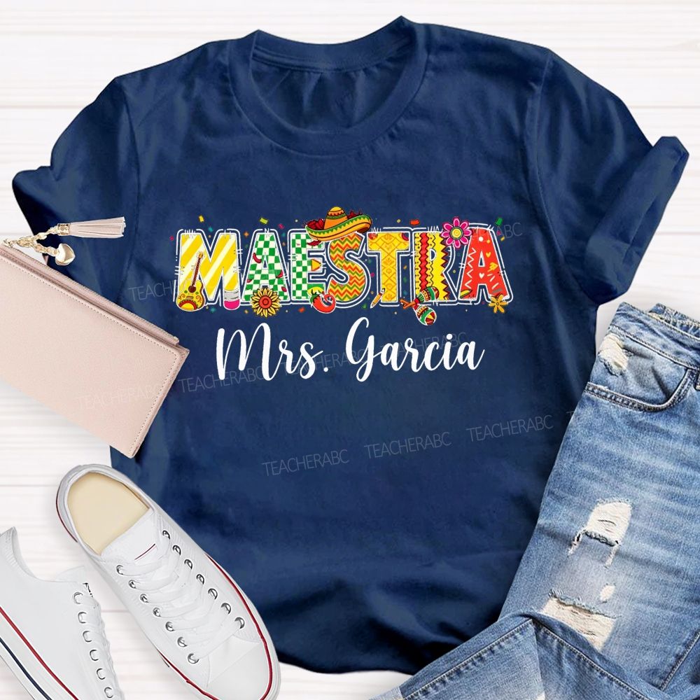 Personalized Name Maestra Mexican Fiesta Spanish Teacher T-shirt