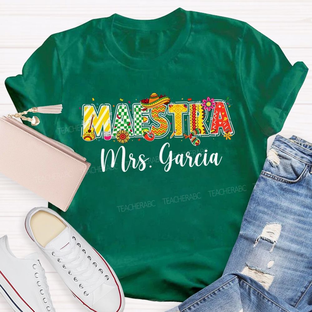 Personalized Name Maestra Mexican Fiesta Spanish Teacher T-shirt