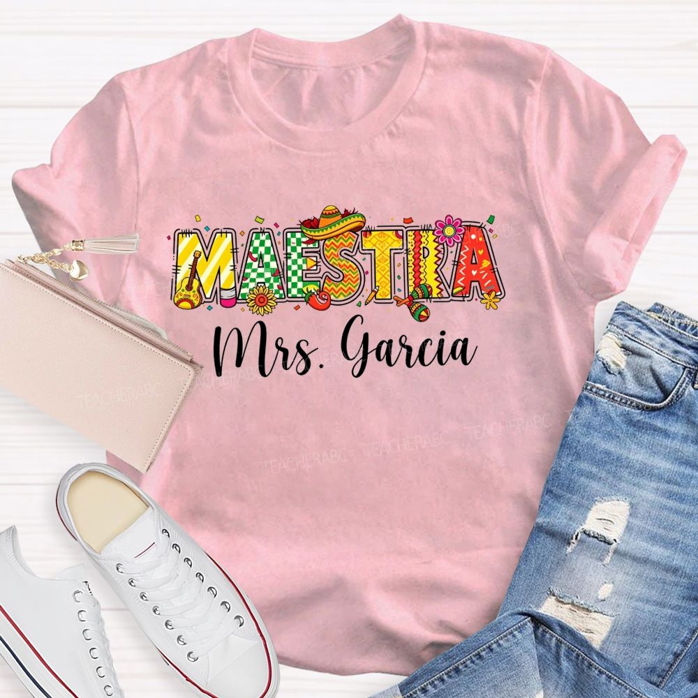 Personalized Name Maestra Mexican Fiesta Spanish Teacher T-shirt