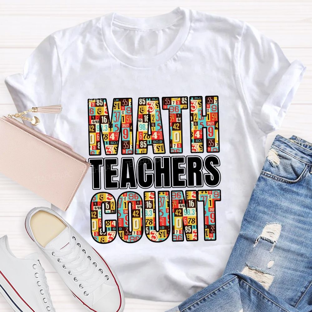 Math Teachers Count Number Pattern Math Teacher T-shirt