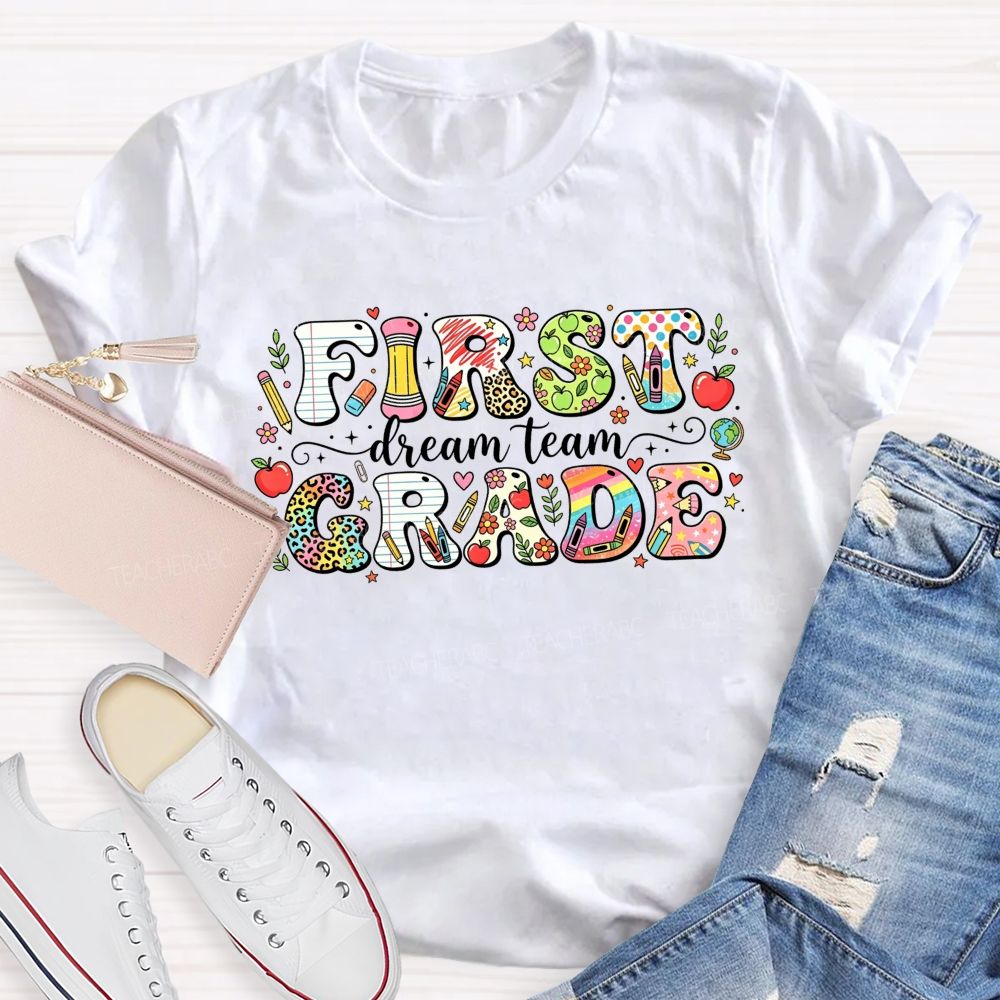 Personalized Grade Dream Team Let'S Learn And Grow Together Teacher T-shirt