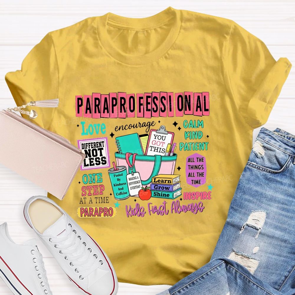 Paraprofessional Difference Not Less Kind Calm Teacher T-Shirt