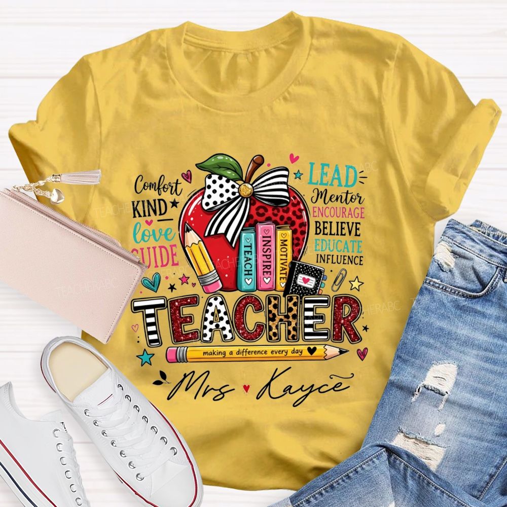 Personalized Name Teacher Making A Difference Every Day Teach Inspire Motivate T-shirt