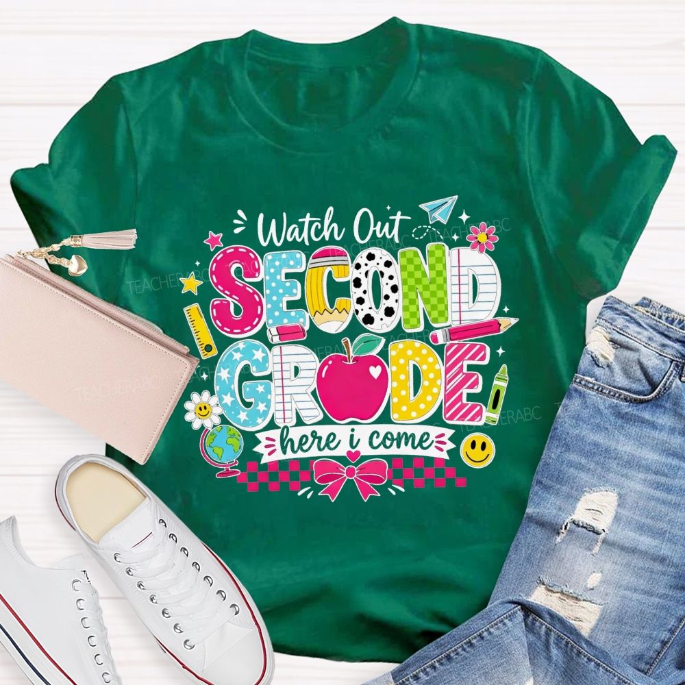 Personalized Grade Watch Out Second Grade Here I Come Teacher T-shirt