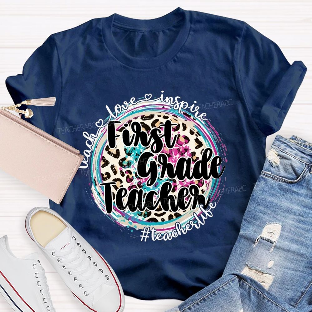 Personalized Grade Teacher Teach Love Inspire Teacher Life T-shirt