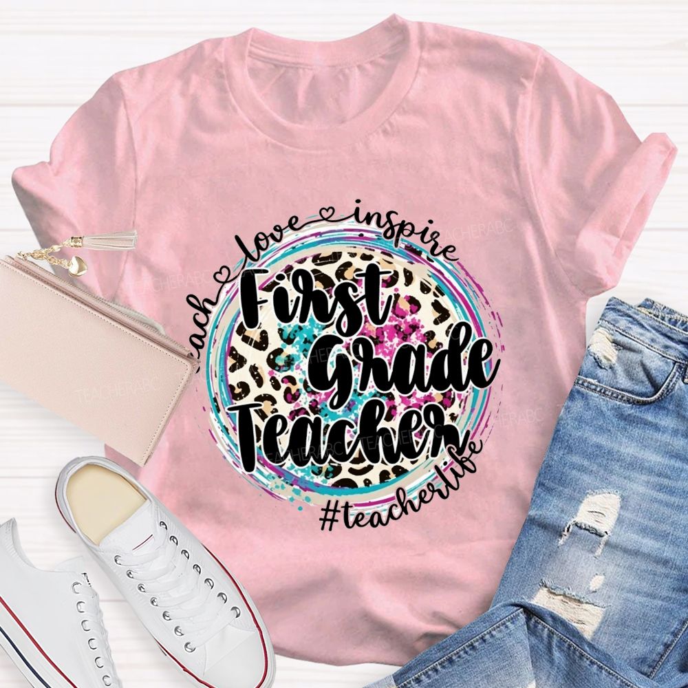 Personalized Grade Teacher Teach Love Inspire Teacher Life T-shirt