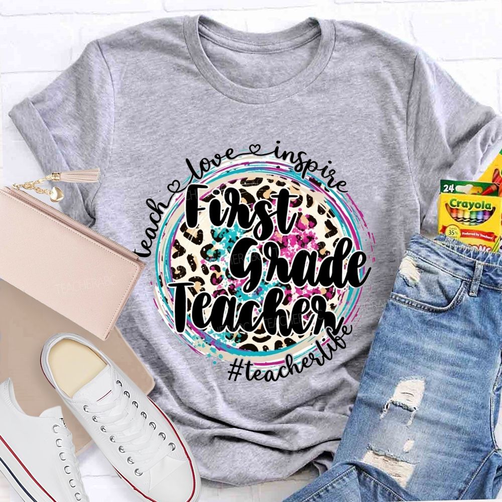 Personalized Grade Teacher Teach Love Inspire Teacher Life T-shirt