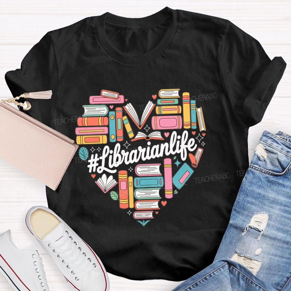 Book Lover Librarian Life Heart School Librarian T-shirt