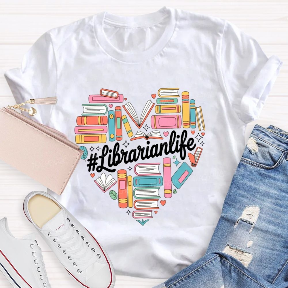 Book Lover Librarian Life Heart School Librarian T-shirt