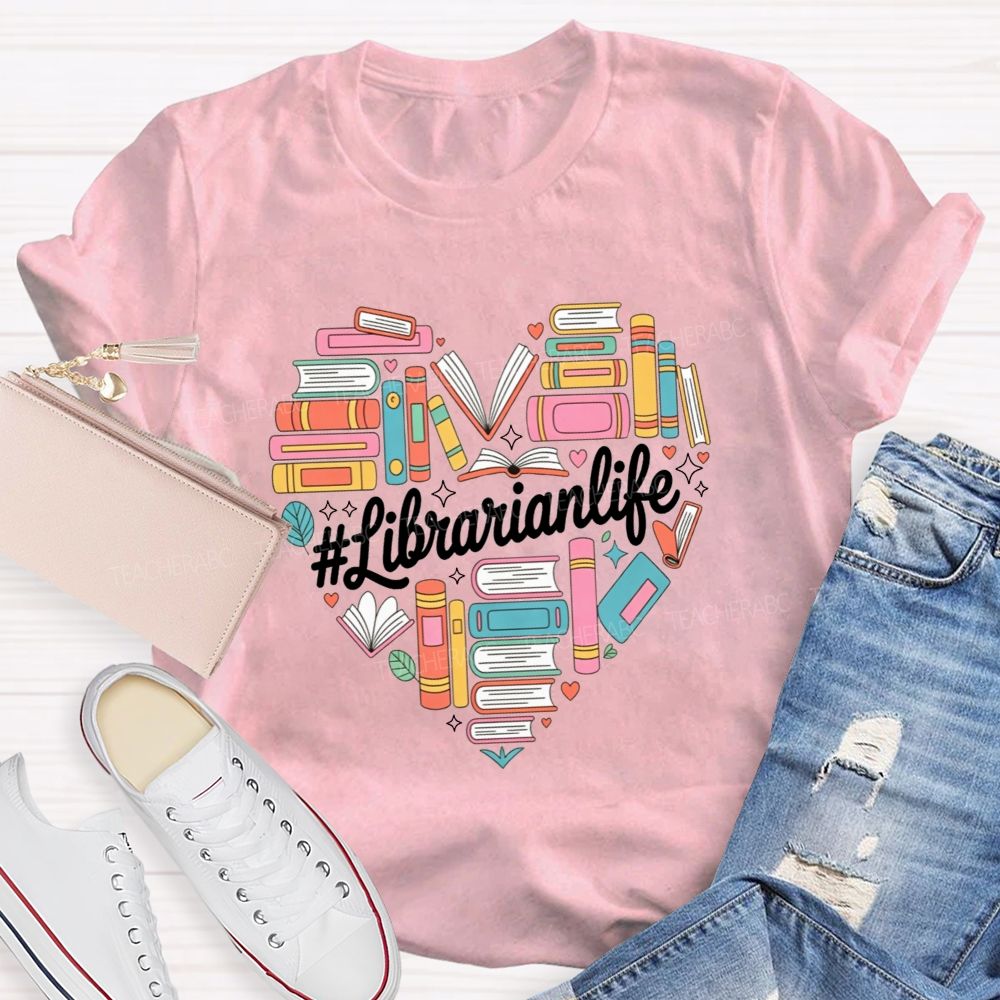 Book Lover Librarian Life Heart School Librarian T-shirt